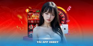 Tải app 8Kbet